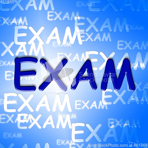 Image of Exam Words Represents University Tests And Examination
