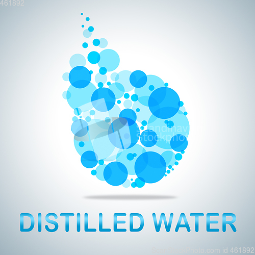 Image of Distilled Water Represents Potable Aqua And Deionized