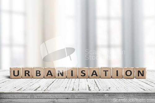 Image of Urbanisation sign in a bright office