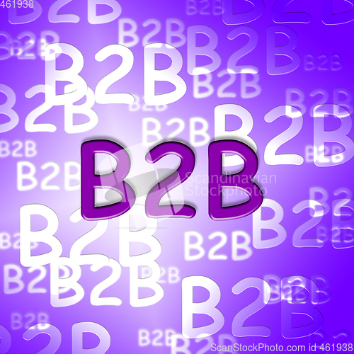 Image of B2b words shows business and corporate client