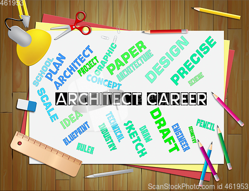Image of Architect Career Shows Hiring Architecture 3d Illustration