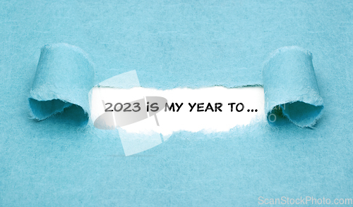 Image of 2023 Is My Year To Resolutions List Concept