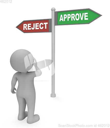 Image of Reject Approve Sign Means Assurance 3d Rendering