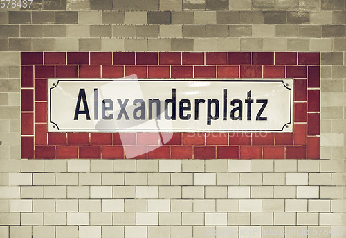 Image of Vintage looking Alexander Platz sign in Berlin