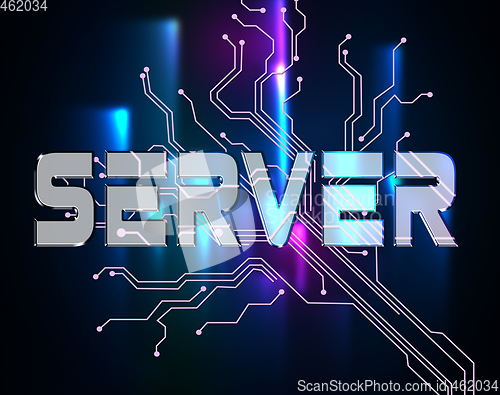 Image of Server Word Indicates Computer Servers And Networking