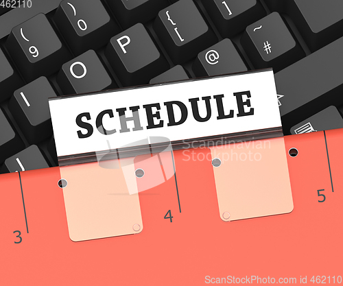 Image of Schedule File Indicates Calendar Itinerary 3d Rendering