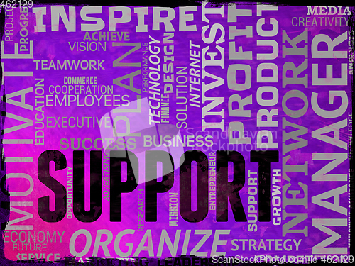 Image of Support Words Indicate Help Support And Asistance