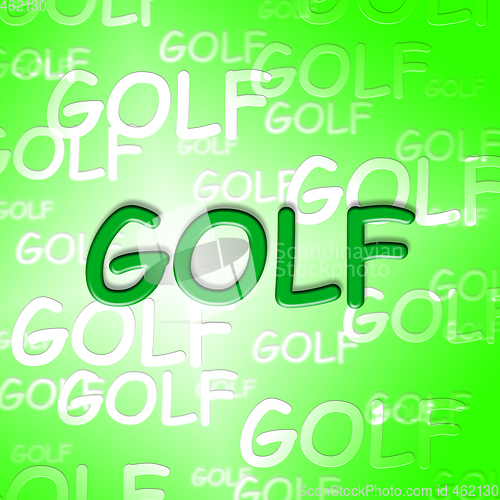 Image of Golf Words Shows Recreation Golfer And Golfing