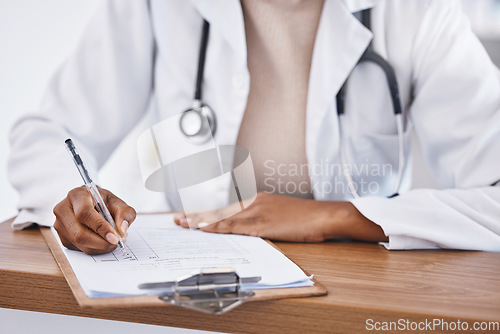 Image of Doctor, hands and clipboard with pharmacy checklist and insurance agreement document. Contract, clinic support and healthcare worker with writing and paperwork for report and wellness application