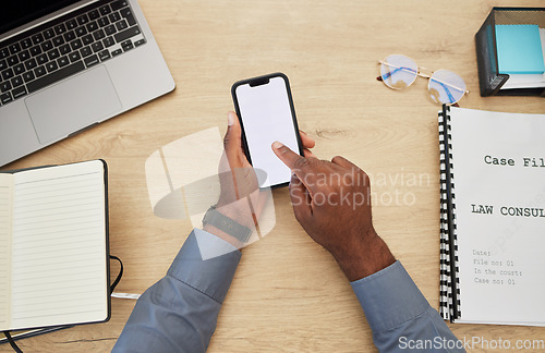 Image of Top view business and hands with a smartphone screen, typing and law consultant with planning, check schedule and website information. Male person, employee or cellphone with mobile app or connection