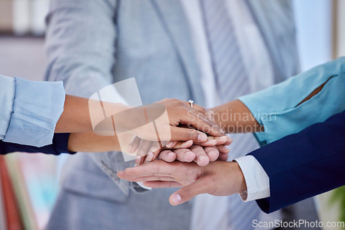 Image of Support, motivation and hands of business people stacked for teamwork, team building and trust. Collaboration, mission and employees showing solidarity, community and connection in the workplace