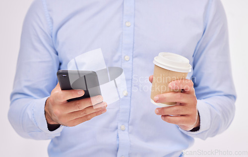 Image of Phone, coffee and hands of business man in studio isolated on a white background. Cellphone, tea and male professional with smartphone for social media, web browsing or networking on mobile app.