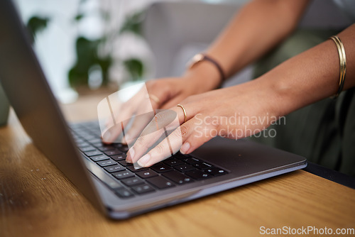 Image of Hands of woman, remote work and laptop keyboard in home for digital planning, online research or blog information. Closeup of freelancer working on computer, technology and website media for telework