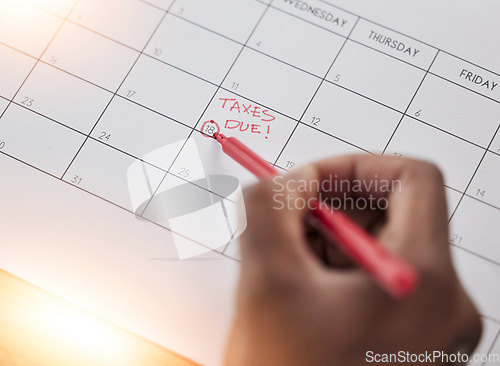 Image of Tax, calendar and reminder on schedule for government compliance, deadline and remember date for paperwork and form. Taxes, financial audit and due payment of money, savings or income profit