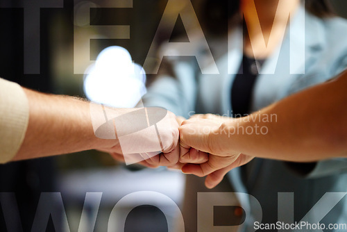 Image of Teamwork, hands and fist together for collaboration, partnership and corporate deal. Team, hand and employees with business achievement, project and company target, success and staff for teambuilding