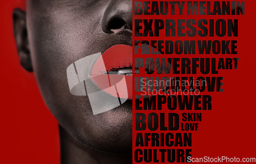 Image of Message, empowerment and face of a black woman with words isolated on a red background in studio. Zoom, lips and half facial overlay of a girl with text, affirmations and opinion on a backdrop