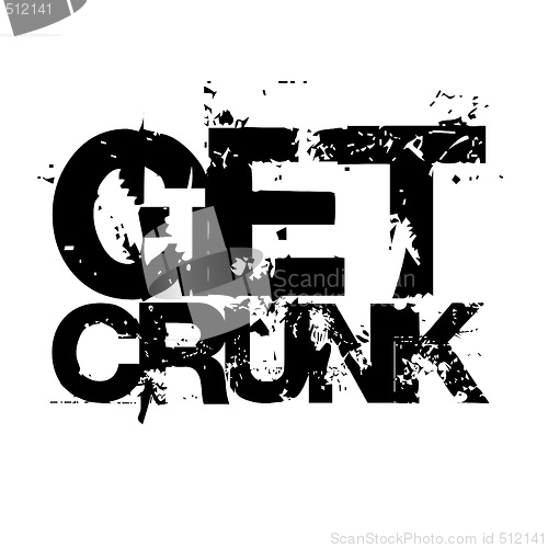 Image of Get Crunk