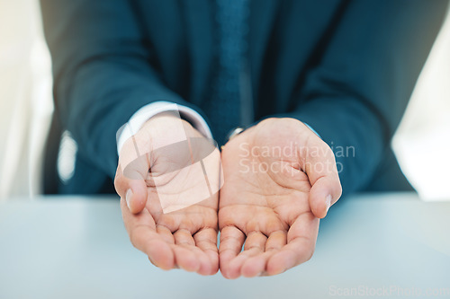 Image of Hands, poverty and a business man begging in his office for unemployment or job loss in a financial crisis. Donation, charity and help with a corporate employee asking for finance or investment