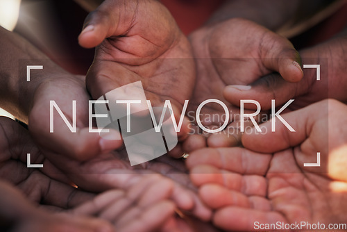 Image of Hands together, closeup and people for connection or community with graphic for teamwork. Business, collaboration and friends or group with huddle for support, goal or a word overlay for social media