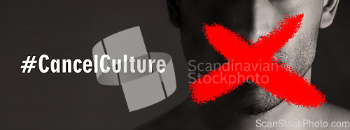 Image of Protest, man and cancel culture sign on mouth with censorship for bullying, violence and social media with mockup space. Silence, person and letter on lips with support for solidarity in studio