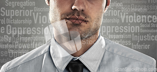 Image of Man, lips and silence in studio for freedom, violence and fight with text overlay for protest. Human rights, person and thread on mouth for oppression, equality and empowerment with abuse or justice