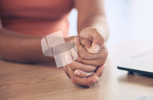 Image of Anxiety, stress and hands with worry on table in workplace for thinking, contemplation and making decision. Mental health, depression and stressed black woman employee with hand together on desk