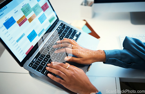 Image of Hands of woman on laptop, typing spreadsheet or schedule, agenda and reminder in office administration. Online calendar, diary and chart, girl at desk planning software for time management at startup