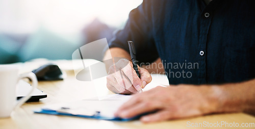 Image of Notes, planning and hands of businessman writing on paper, documents and form in house. Administration, paperwork and remote employee working and giving signature on a contract for entrepreneur work