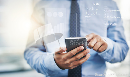 Image of Technology, businessman with smartphone and digital hologram for schedule. Online communication or virtual connectivity, overlay or data analysis and man with cellphone for time management dashboard