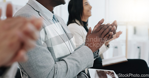 Image of Business people, hands and applause in meeting presentation, conference or team workshop at office. Group clapping in thank you for staff training, celebration or teamwork together at workplace