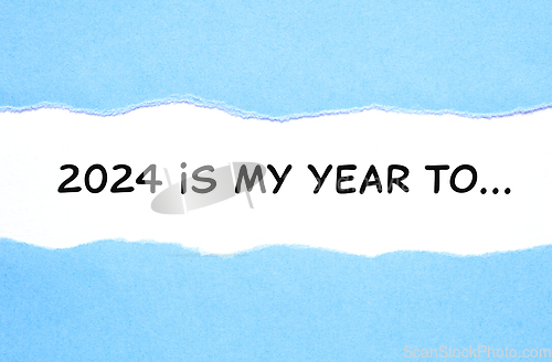 Image of 2024 Is My Year To Resolutions List Concept Blue Paper