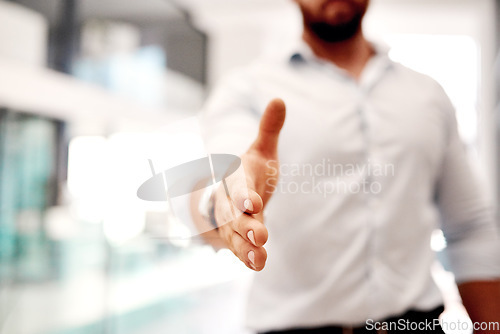 Image of Id love to do business with you. Closeup shot of an unrecognisable businessman extending a handshake.