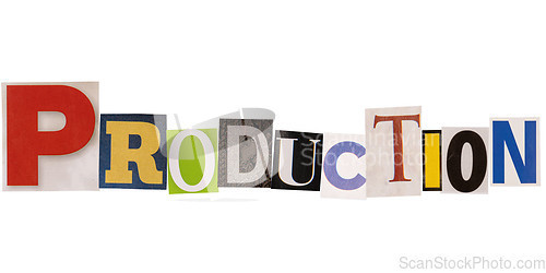 Image of The word production made from cutout letters