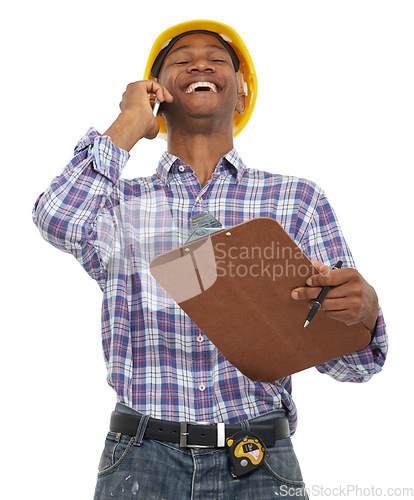 Image of Phone call, construction and black man laugh on a white background studio for contact, planning and talking. Engineering, clipboard and worker on cellphone for building, inspection and discussion