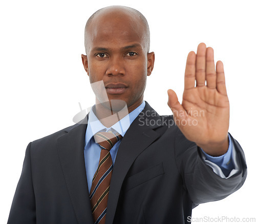 Image of African businessman, portrait or hand to stop in studio for danger warning or threat on white background. Serious worker, palm or body language for attention, gesture or wait for protection or safety