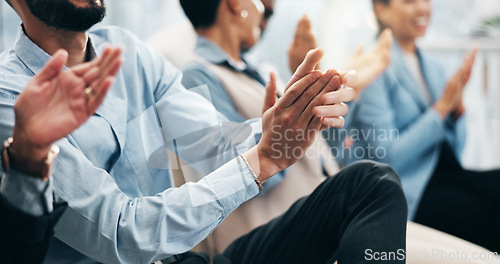 Image of Business people, hands and team applause in conference, tradeshow and achievement of success. Closeup of employees, audience and clapping in celebration, praise or winning award at seminar convention