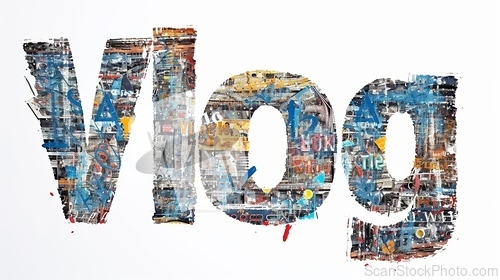 Image of The word Vlog created in Collage Typography.