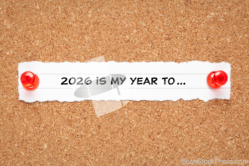 Image of New Year Resolutions List Concept 2026 Is My Year To 