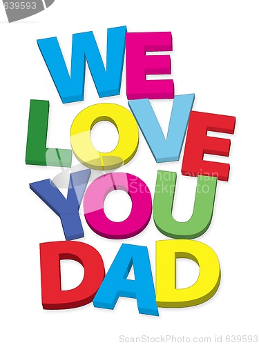Image of we love you dad