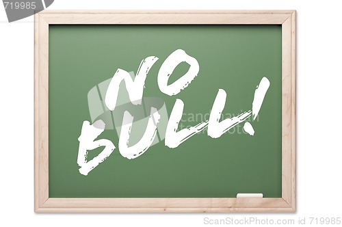 Image of Chalkboard Series - No Bull!