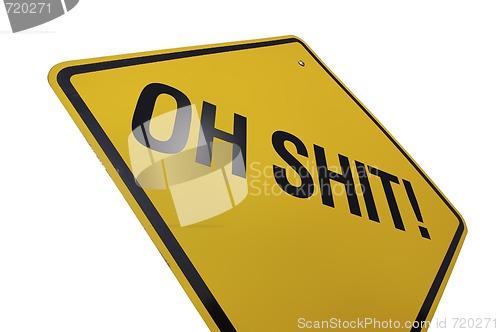 Image of Oh Shit! Road Sign Isolated