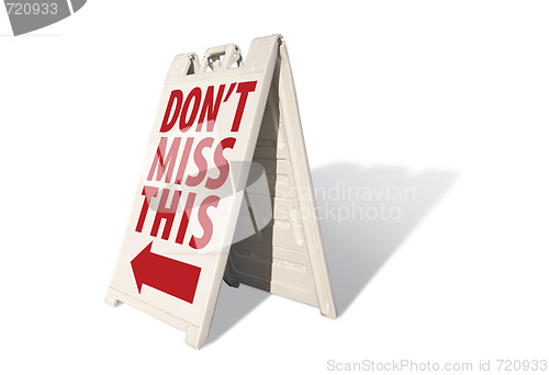 Image of Don't Miss This Tent Sign