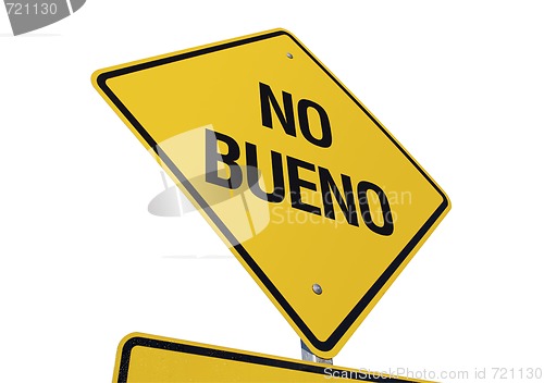 Image of No Bueno Yellow Road Sign