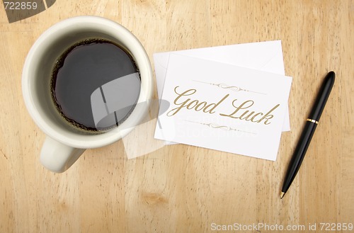 Image of Good Luck Note Card, Pen and Coffee