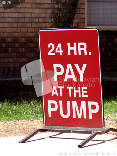 Image of Sign: 24 Hour, Pay at the Pump.