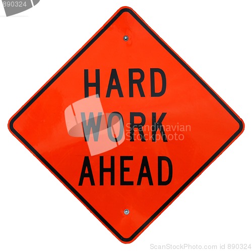 Image of Hard Work Ahead
