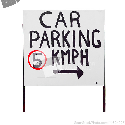 Image of Hand Made Parking Sign