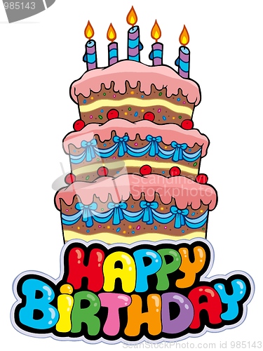 Image of Happy birthday sign with tall cake