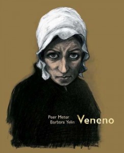 Veneno de Peer Meter y Barbara Yelin Veneno de Peer Meter y Barbara Yelin