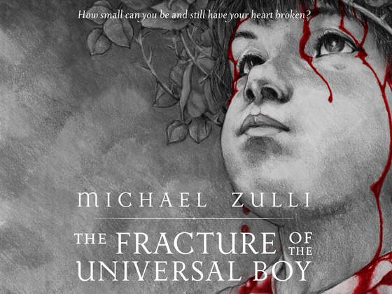 The Fracture of the Universal Boy The Fracture of the Universal Boy